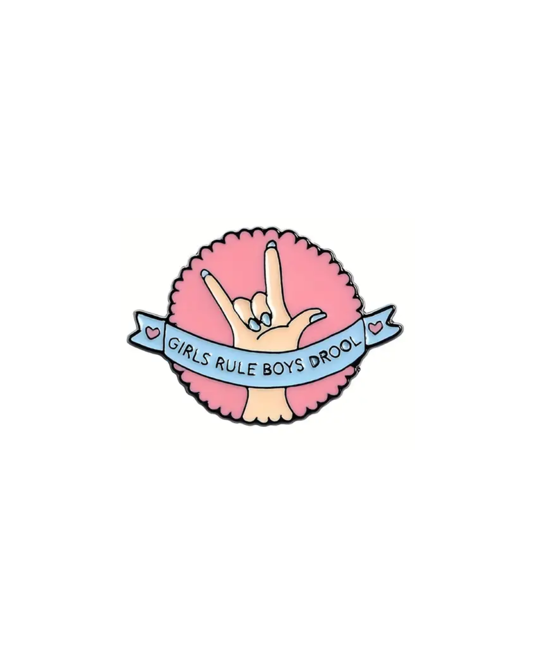 Girls Rule Boys Drool Enamel Pin