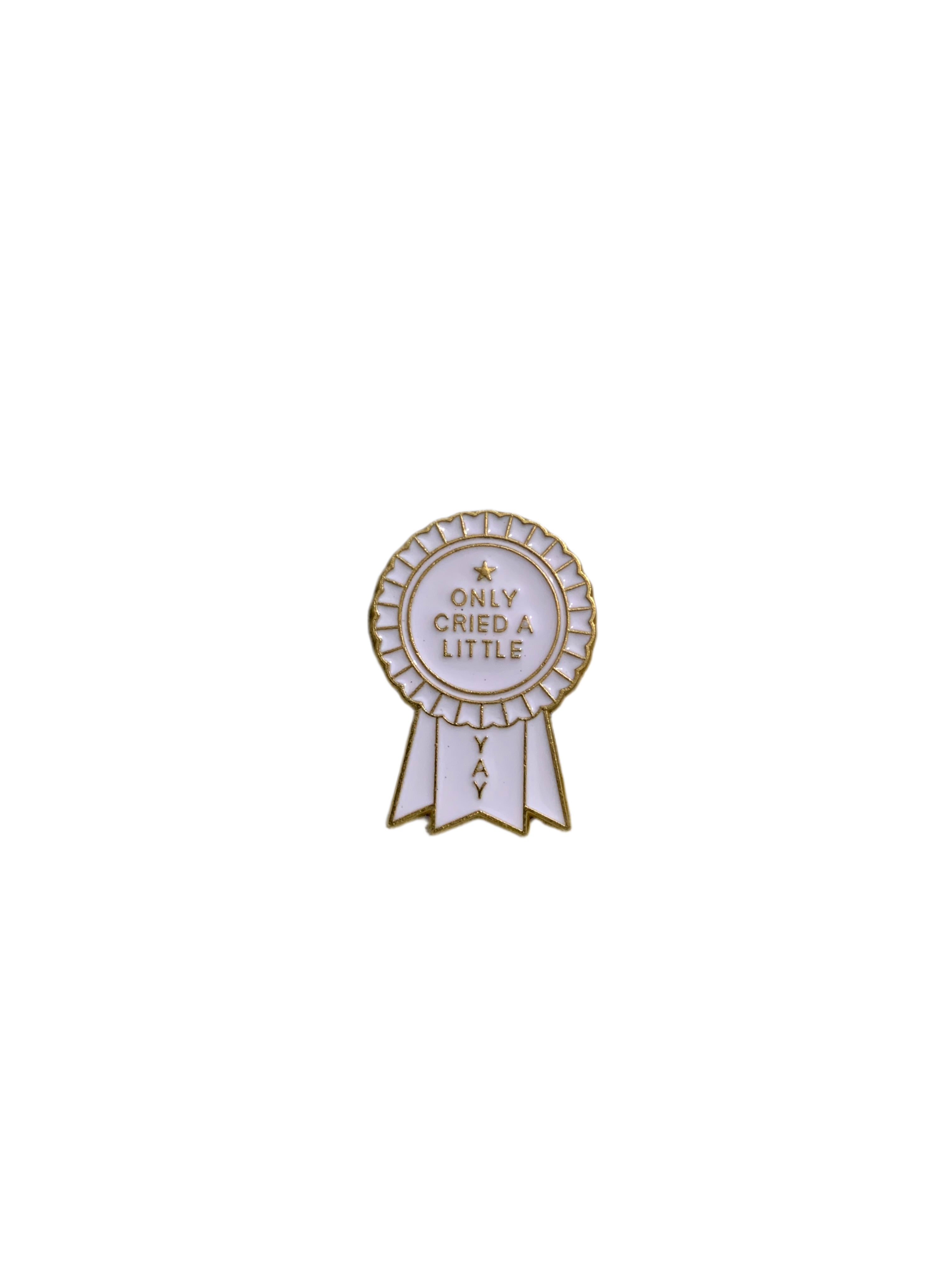 Only Cried a Little Enamel Pin