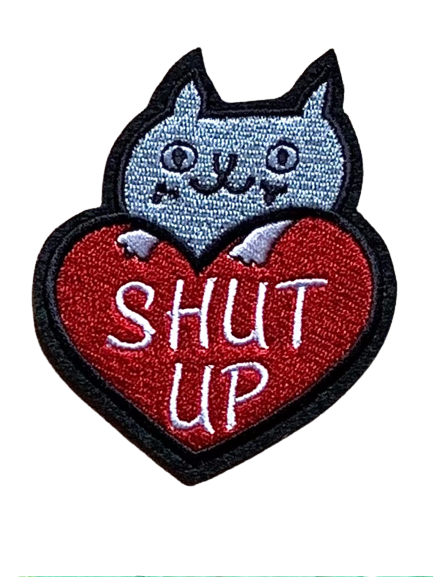 ShutUp Embroidery Patch tomatotes.co