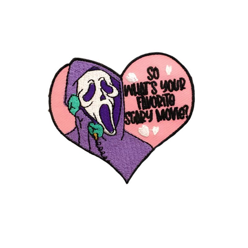 ‘So What’s Your Favourite Scary Movie’ Embroidery Patch